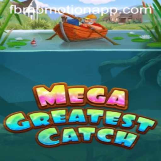 Exploring the Thrilling World of MegaGreatestCatch: A Deep Dive into Gameplay and Rules